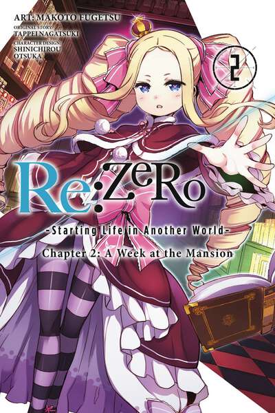 Re:ZERO Starting Life in Another World Chapter 2: A Week at the Mansion Manga Volume 2