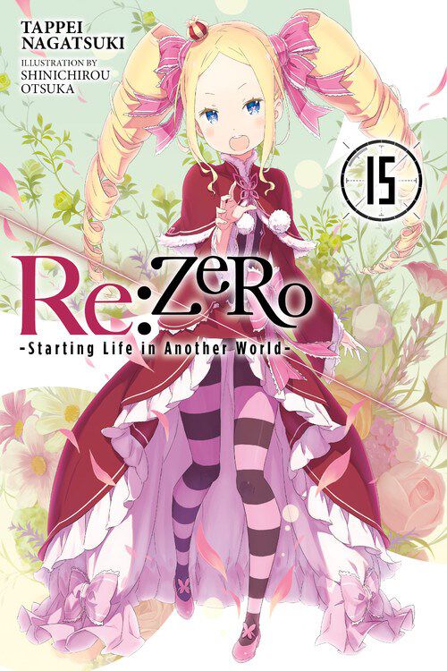 Re:ZERO Starting Life in Another World Novel Volume 15