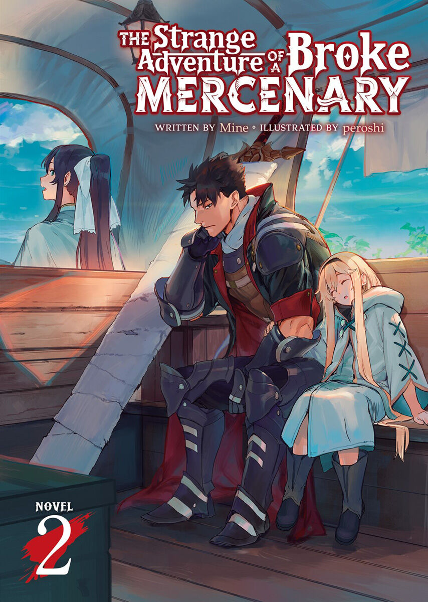 The Strange Adventure of a Broke Mercenary Novel Volume 2