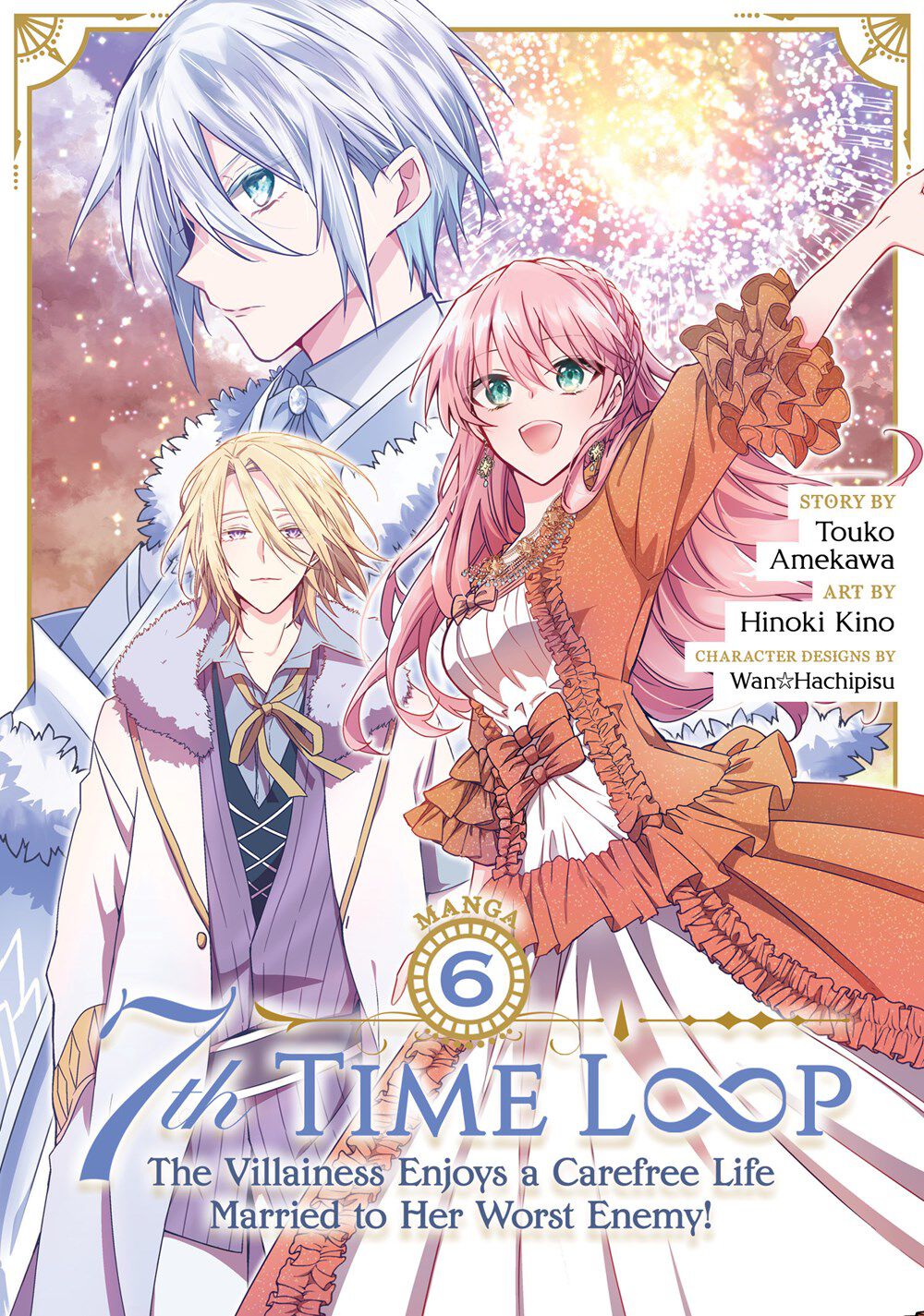 7th-time-loop-the-villainess-enjoys-a-carefree-life-married-to-her-worst-enemy-manga-volume-6