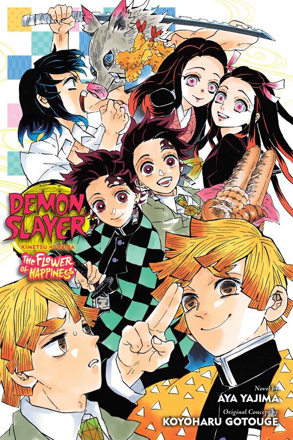Demon Slayer: Kimetsu no Yaiba: The Flower of Happiness Novel