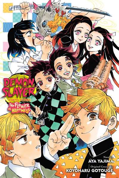 Demon Slayer: Kimetsu no Yaiba: The Flower of Happiness Novel