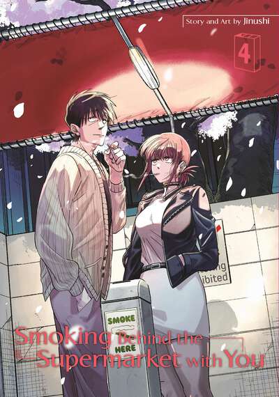 Smoking Behind the Supermarket with You Manga Volume 4