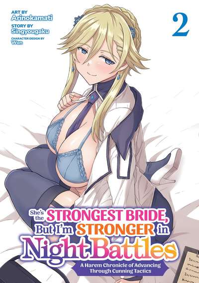 She's the Strongest Bride, But I'm Stronger in Night Battles Manga Volume 2