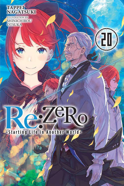 Re:ZERO Starting Life in Another World Novel Volume 20