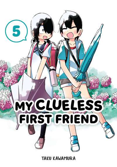 My Clueless First Friend Manga Volume 5