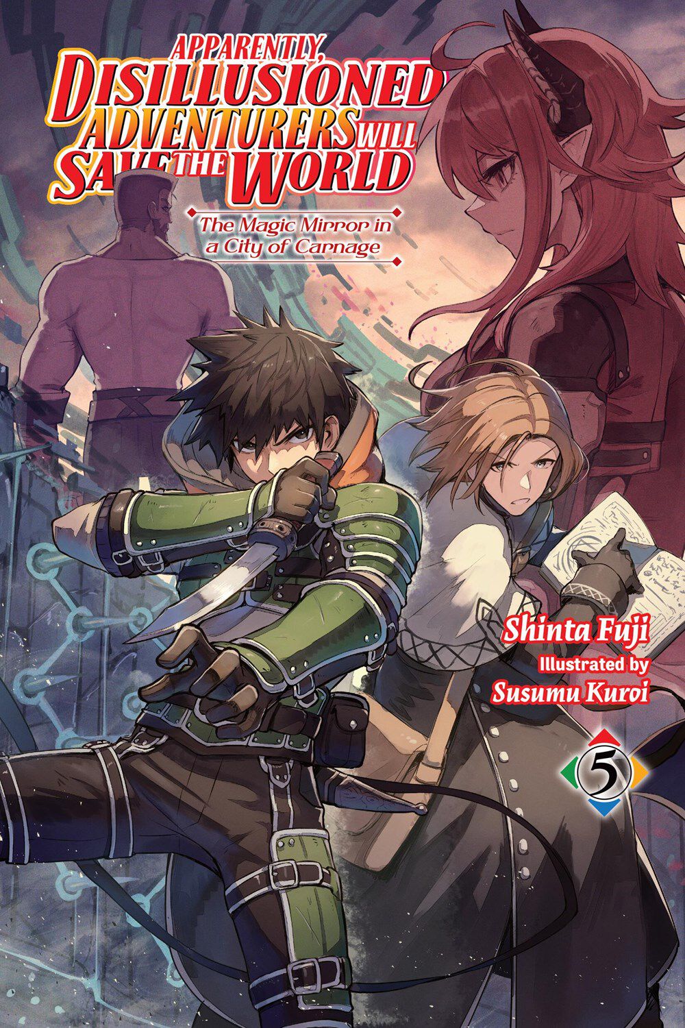 apparently-disillusioned-adventurers-will-save-the-world-novel-volume-5