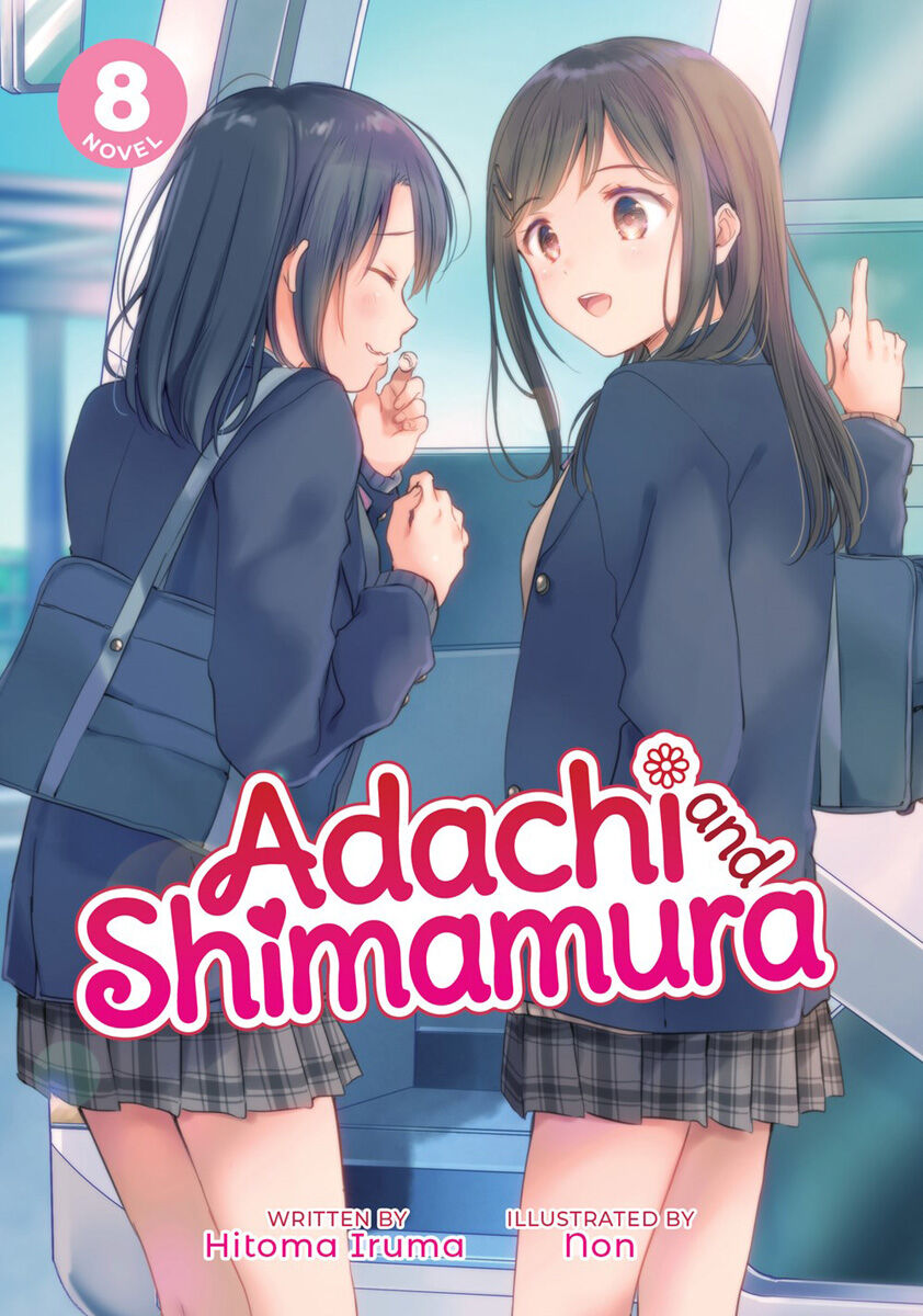 Adachi and Shimamura Novel Volume 8