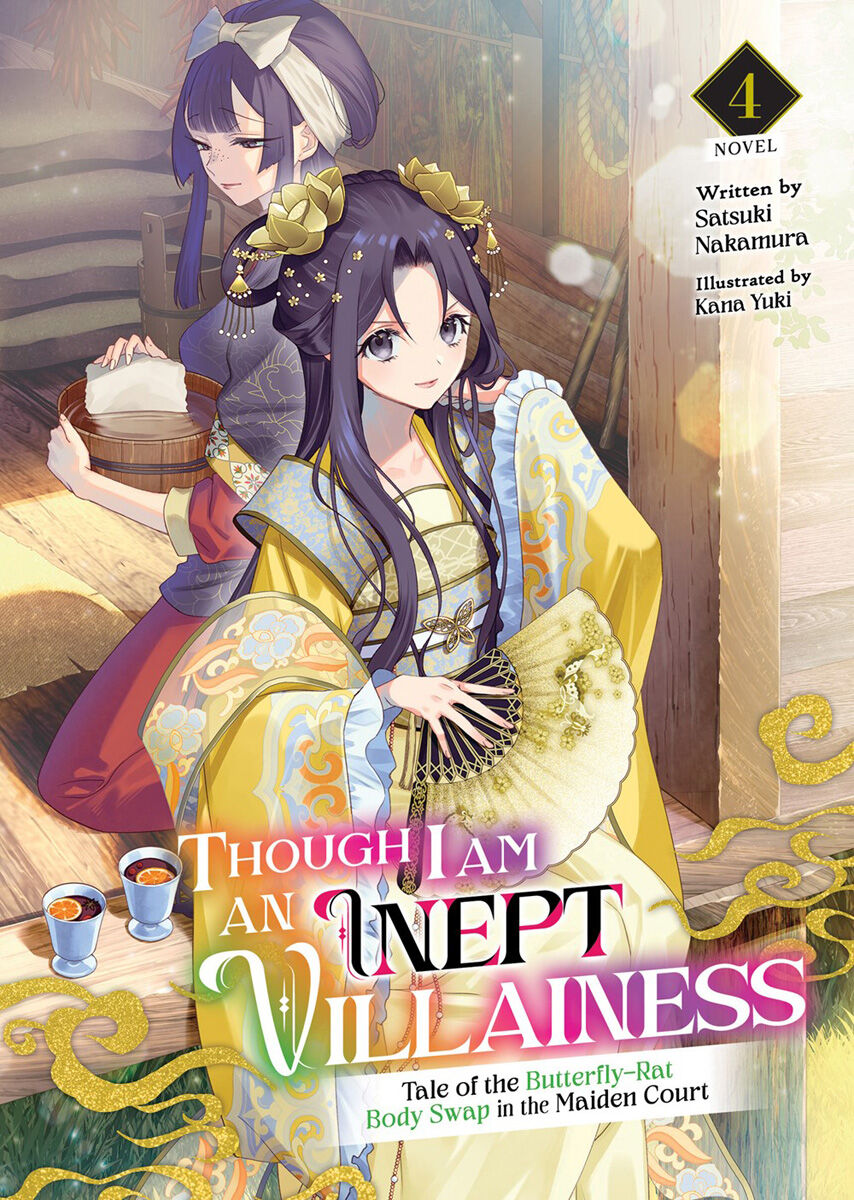 Though I Am an Inept Villainess: Tale of the Butterfly-Rat Body Swap in the Maiden Court Novel Volume 4