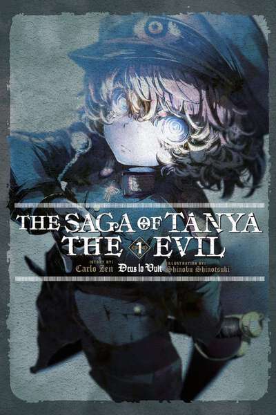 The Saga of Tanya the Evil Novel Volume 1
