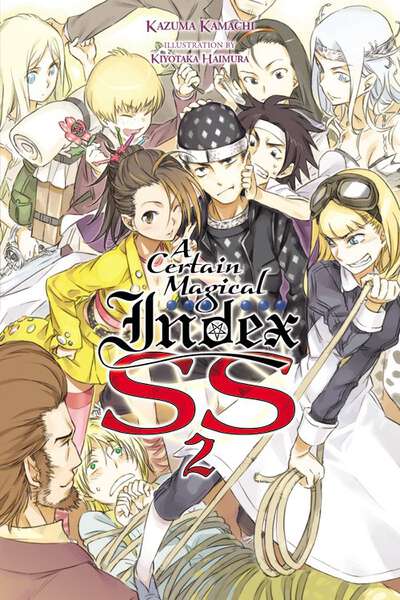 A Certain Magical Index SS Novel Volume 2