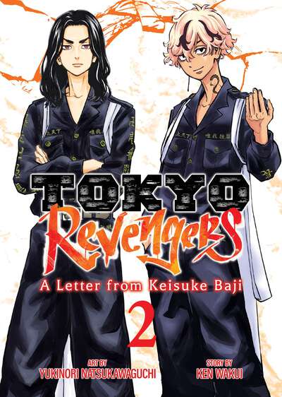 Tokyo Revengers: A Letter from Keisuke Baji Manga Volume 2