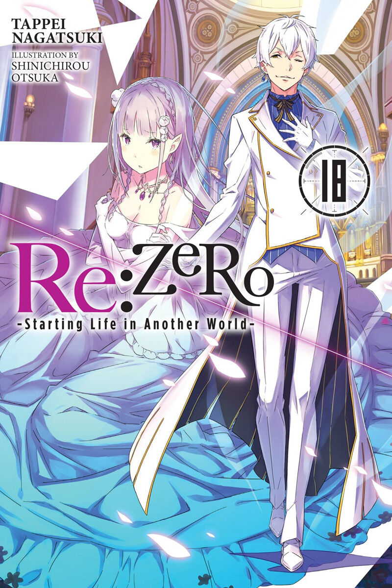 Re:ZERO Starting Life in Another World Novel Volume 18