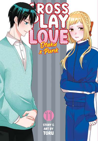 Crossplay Love: Otaku x Punk Manga Volume 11